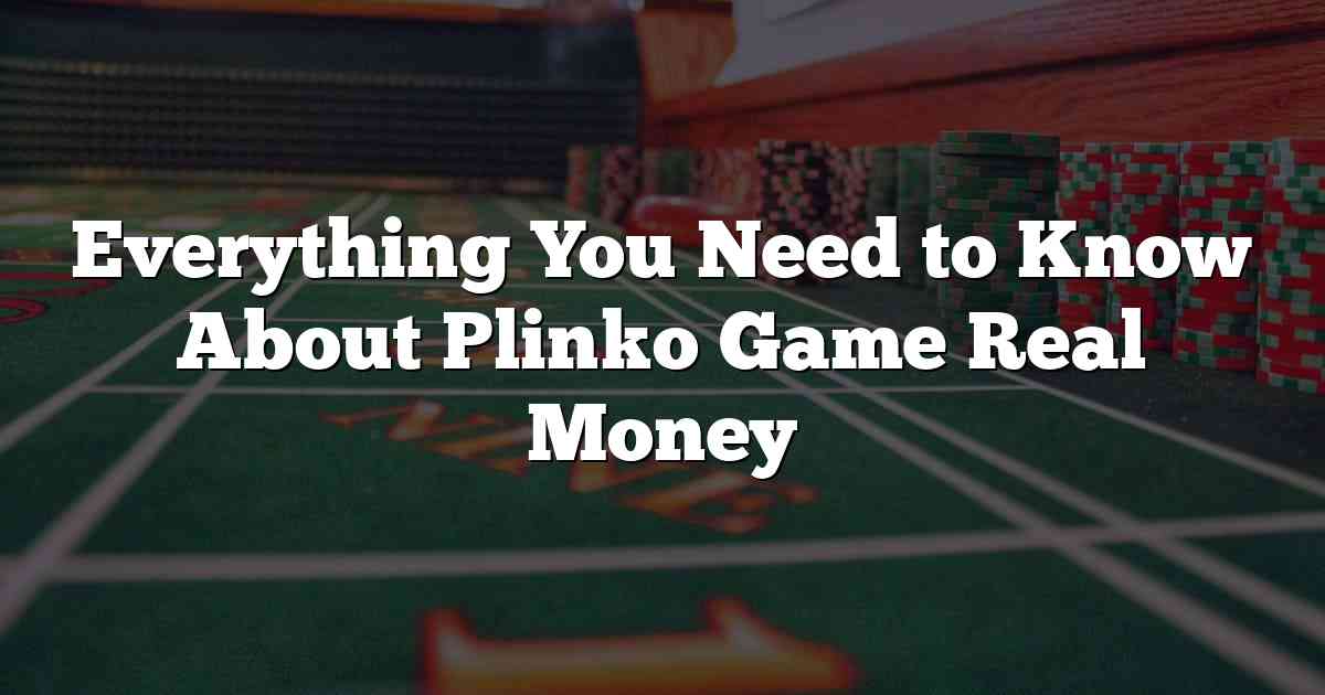 everything-you-need-to-know-about-plinko
