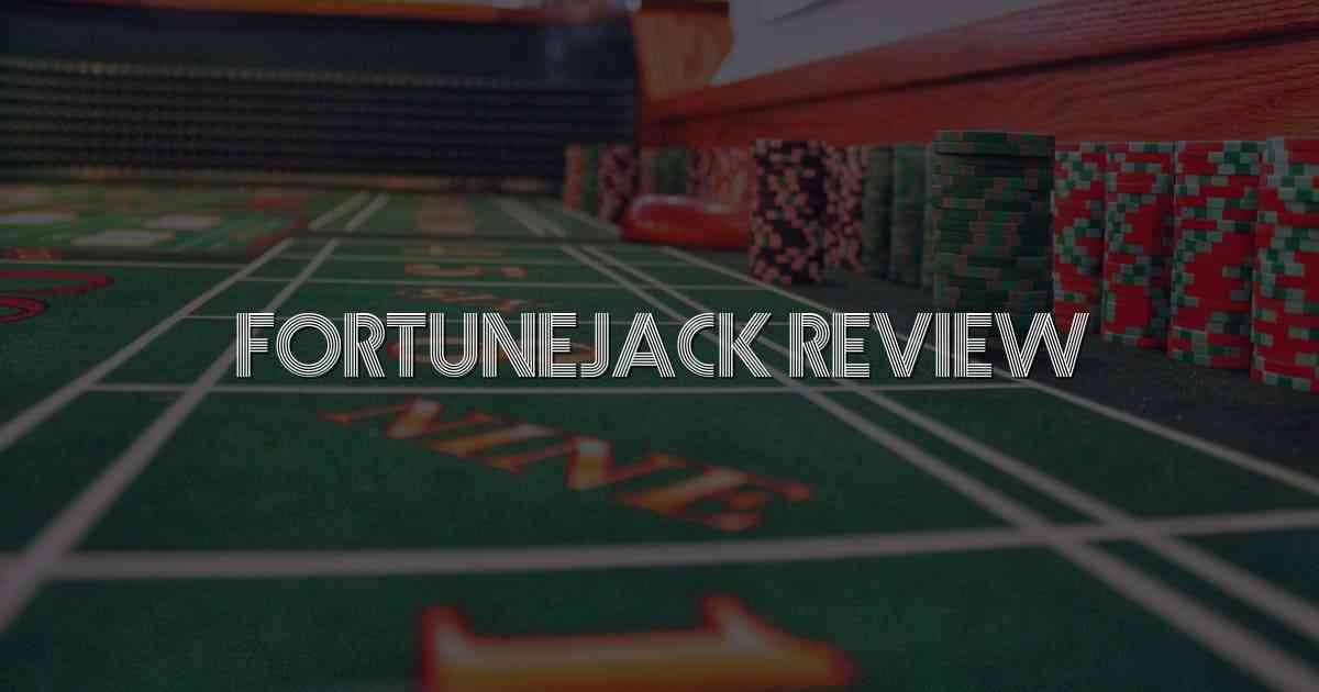 FortuneJack Review