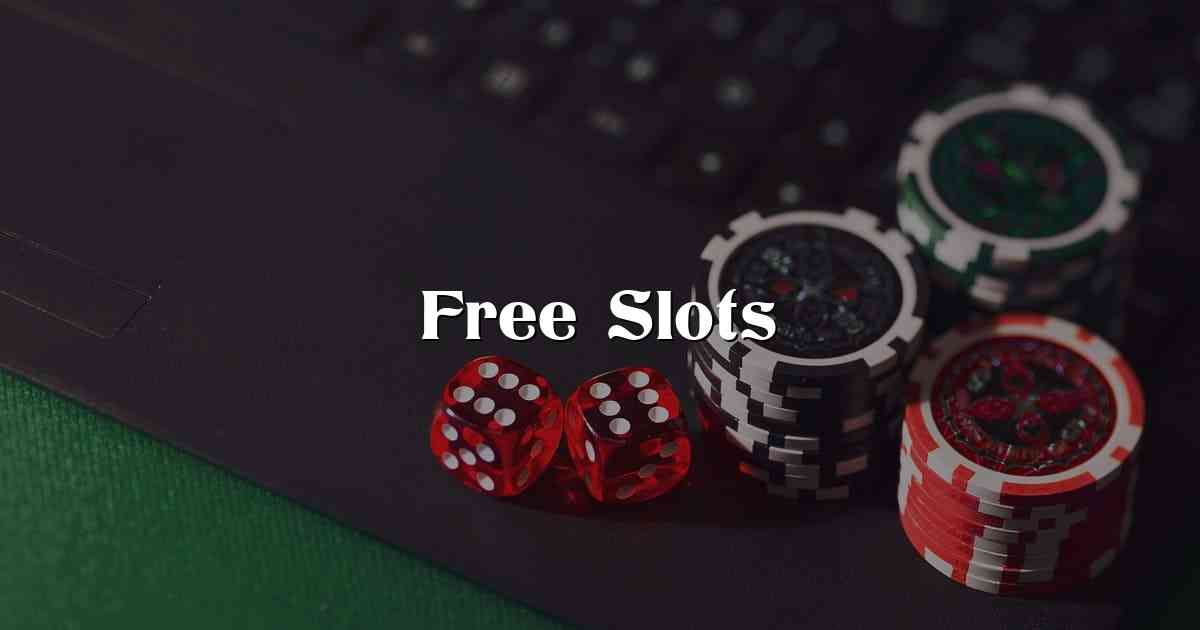 Free Slots