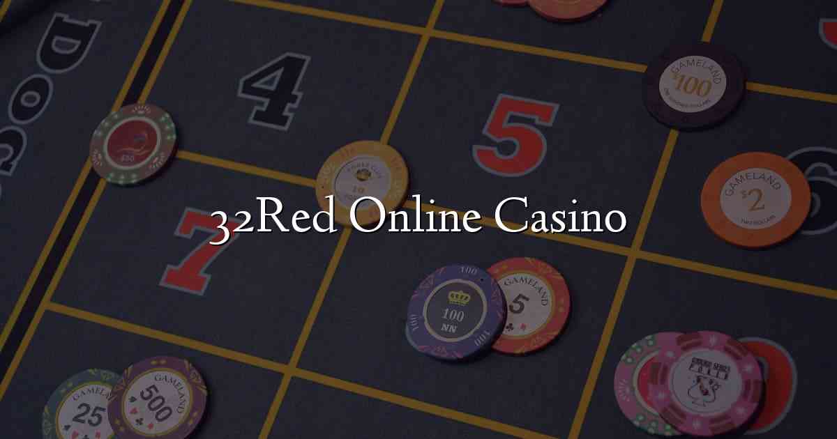 32Red Online Casino