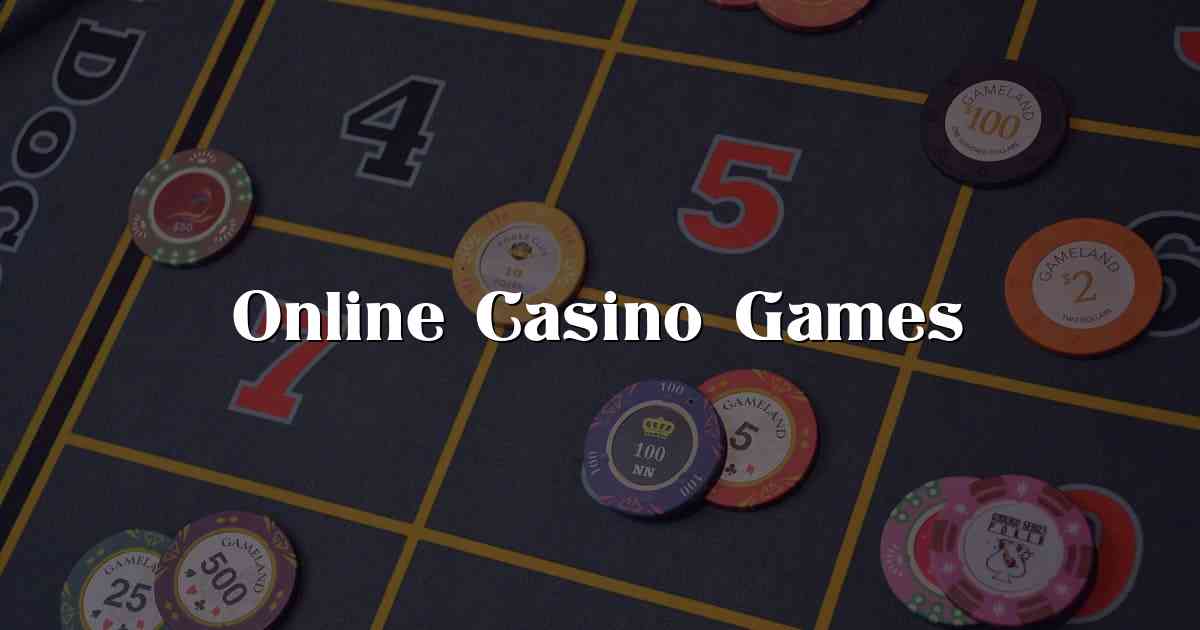 Online Casino Games